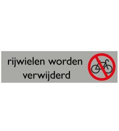 Informatiebord | Rijwielen worden verwijderd | 165 x 44 mm